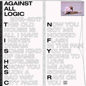 2012 - 2017 by Against All Logic album cover