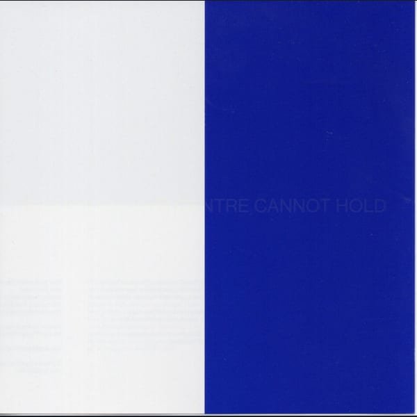The Centre Cannot Hold by Ben Frost album cover