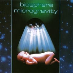 Microgravity by Biosphere album cover