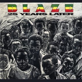 25 Years Later by Blaze album cover