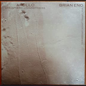 Apollo: Atmospheres & Soundtracks by Brian Eno album cover