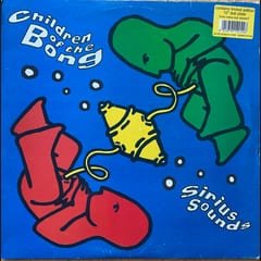 Sirius Sounds by Children of the Bong album cover