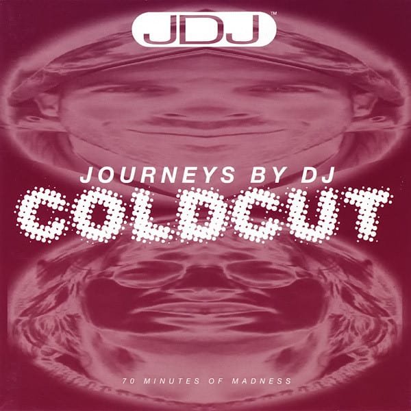 Journeys By DJ: Coldcut (70 Minutes Of Madness) by Coldcut album cover