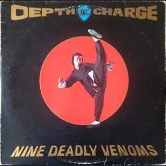 Nine Deadly Venoms by Depth Charge album cover