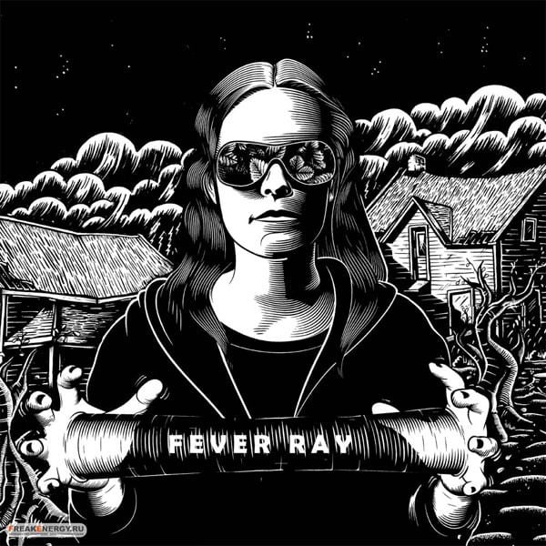 Fever Ray by Fever Ray album cover