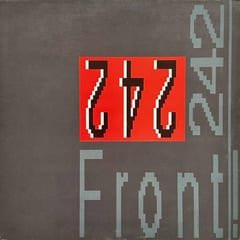 Front by Front by Front 242 album cover