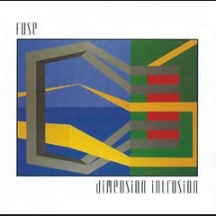 Dimension Intrusion by FUSE album cover