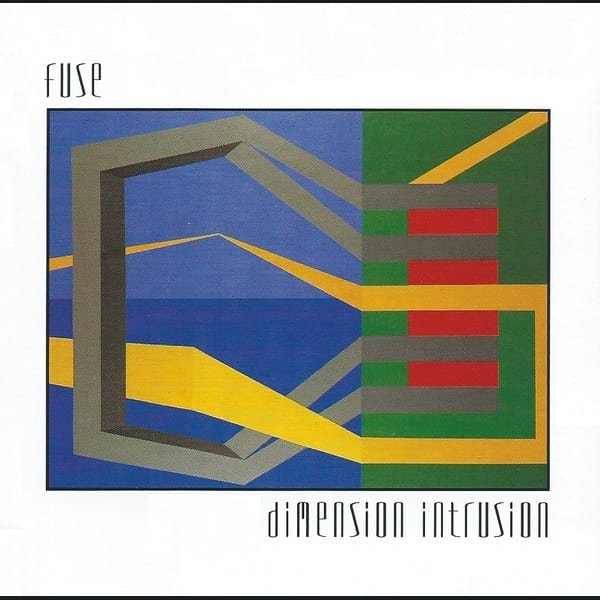 Dimension Intrusion by FUSE album cover