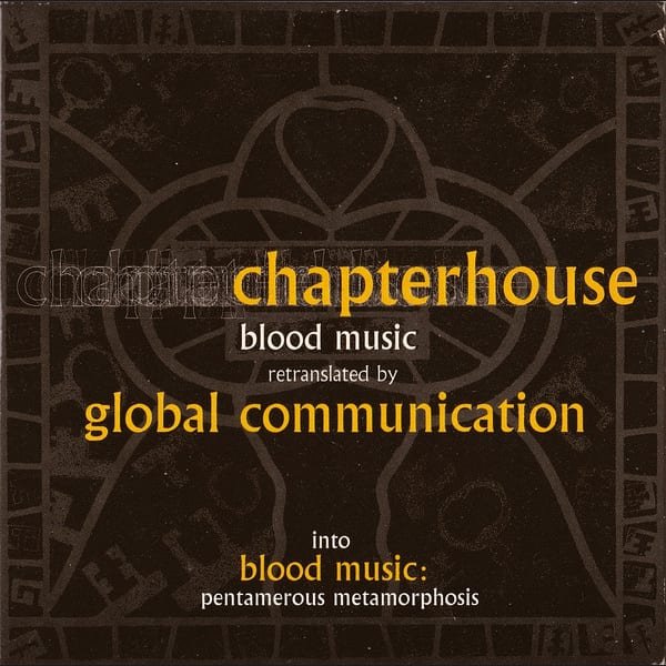 Blood Music: Pentamerous Metamorphosis by Global Communication album cover