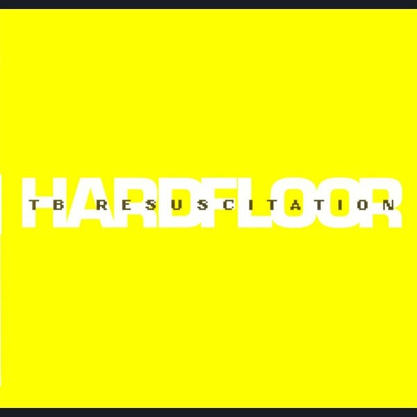 TB Resuscitation by Hardfloor album cover