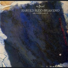 The Pearl by Harold Budd & Brian Eno album cover