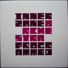Programmed by Innerzone Orchestra album cover