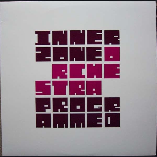 Programmed by Innerzone Orchestra album cover