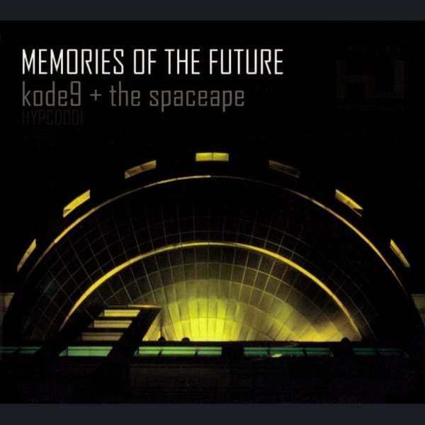 Memories of the Future by Kode9 & The Spaceape album cover