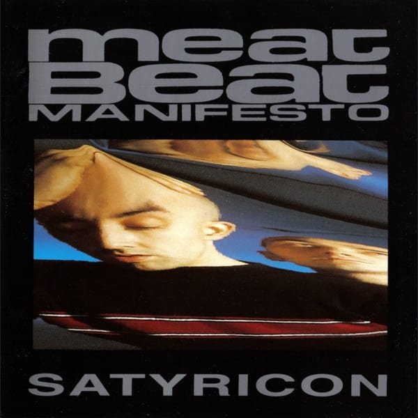 Satyricon by Meat Beat Manifesto album cover
