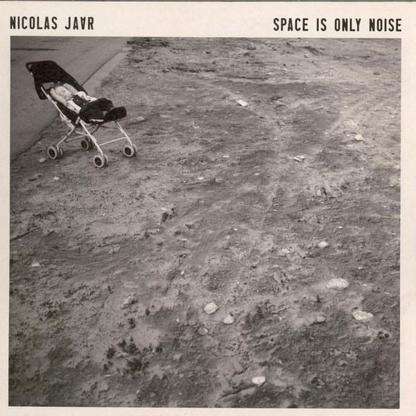 Space Is Only Noise by Nicolas Jaar album cover