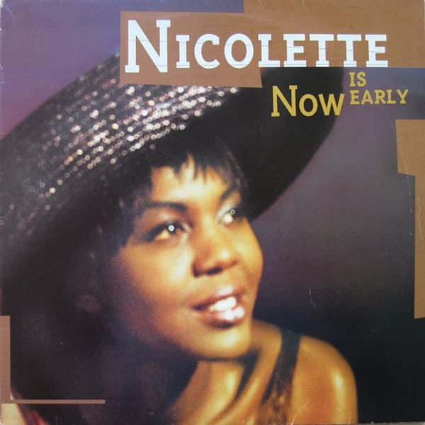 Now Is Early by Nicolette album cover