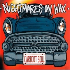 Carboot Soul by Nightmares on Wax album cover