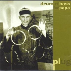Drum'n'Bass for Papa by Plug album cover