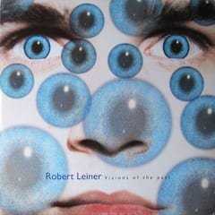 Visions of the Past by Robert Leiner album cover