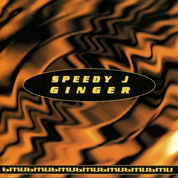Ginger by Speedy J album cover