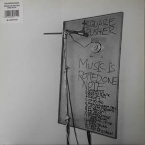 Music Is Rotted One Note by Squarepusher album cover