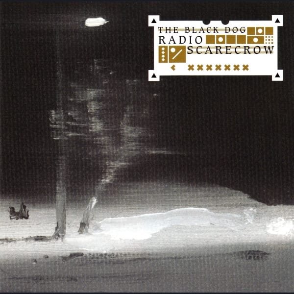 Radio Scarecrow by The Black Dog album cover
