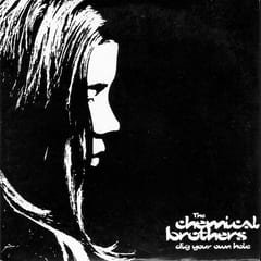 Dig Your Own Hole by The Chemical Brothers album cover