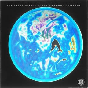 Global Chillage by The Irresistible Force album cover