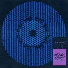 Silent Shout by The Knife album cover