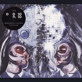 Moonbuilding 2703 AD by The Orb album cover