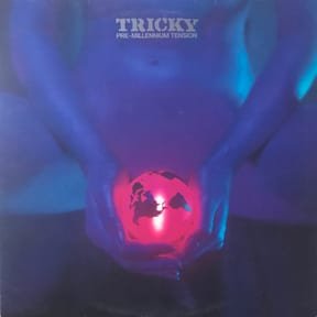 Pre-Millennium Tension by Tricky album cover