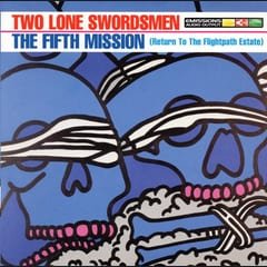 The Fifth Mission (Return To The Flightpath Estate) by Two Lone Swordsmen album cover