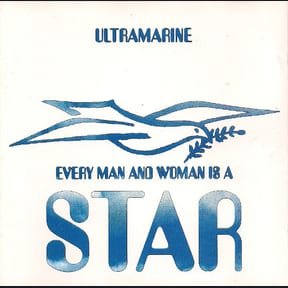 Every Man and Woman Is a Star by Ultramarine album cover